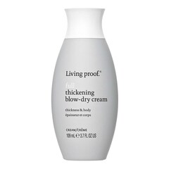 Full Thickening Blow-Dry Cream - Crema di styling effetto ispessente, LIVING PROOF